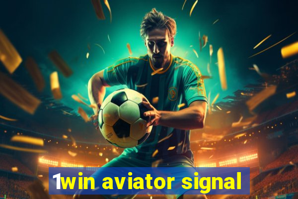 1win aviator signal